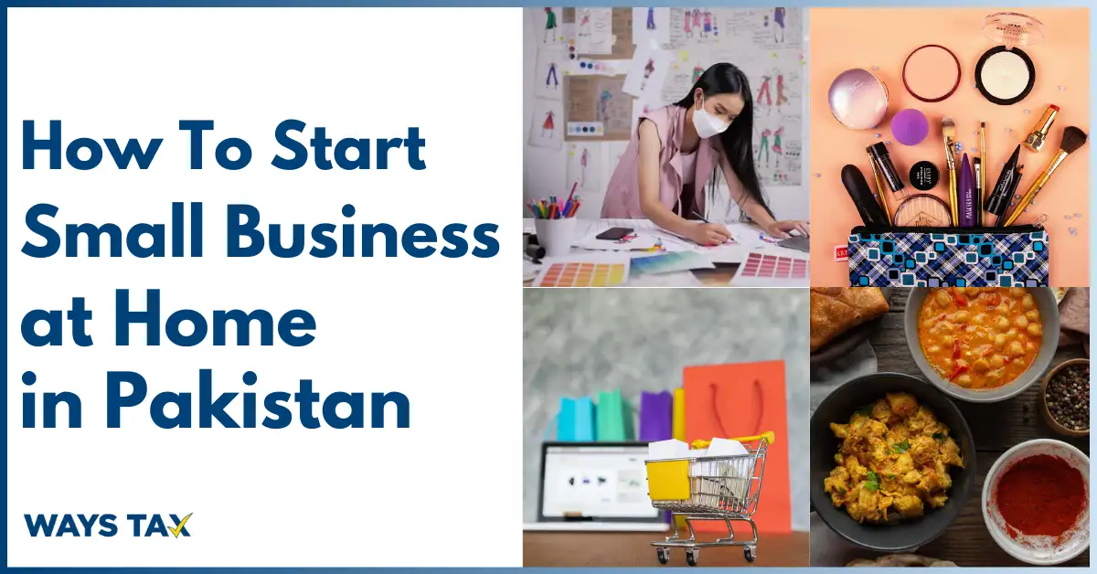 Best Home Business Ideas in Pakistan for women