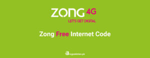 Zong Free MBs Code Get Free Internet Without Balance in Pakistan