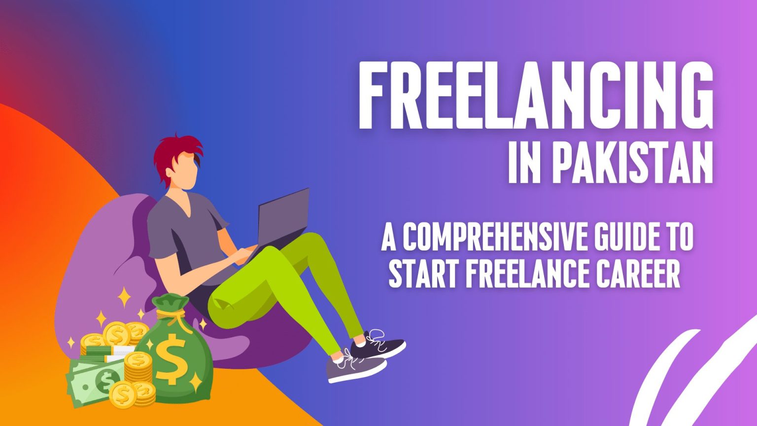 Freelancing Guide for Beginners in Pakistan Start Earning Online Step-by-Step