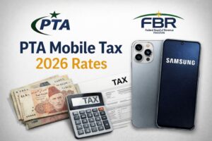 PTA Tax on Smartphones in Pakistan 2026 Complete Updated Tax List Guide