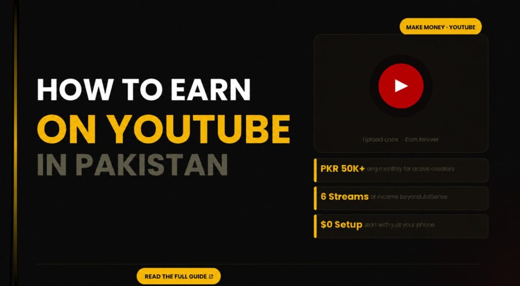 YouTube earning Pakistan guide for students using mobile phone