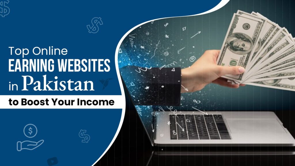 Online Income Methods in Pakistan for students freelancers and remote workers earning from home