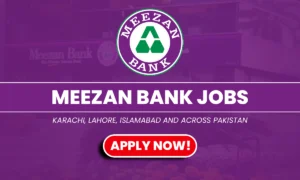 Meezan Bank Jobs 2026 Online Apply Method Guide & Latest Vacancies