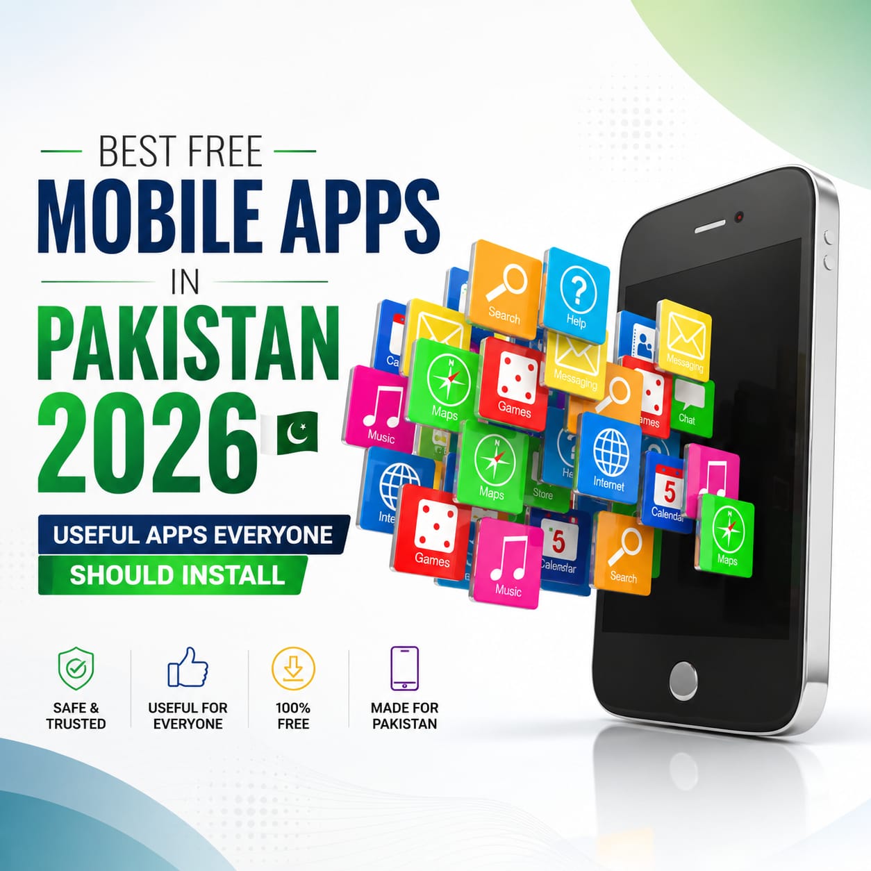 Free Mobile Apps Pakistan 2026 Top Useful Apps Everyone Should Install