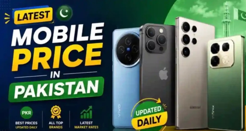 Mobile Prices Pakistan 2026 latest smartphone rates and market trends