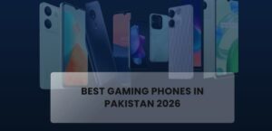 Best Budget Gaming Phones in Pakistan Top Performance Picks for 2026