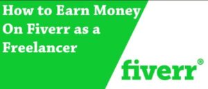 How to Start Fiverr Freelancing in Pakistan Complete Beginner Roadmap